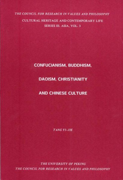 Confucianism, Buddhism, Daoism, Christianity, and Chinese Culture