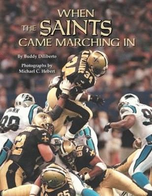 When the Saints Came Marching In
