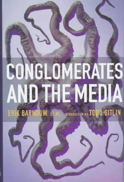 Conglomerates and the Media