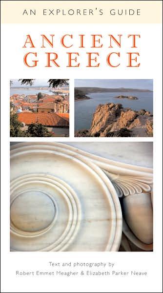 Ancient Greece: An Explorer's Guide