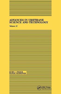 Advances in Urethane: Science & Technology, Volume XIII
