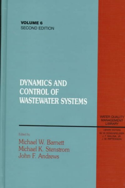 Dynamics and Control of Wastewater Systems, Second Edition