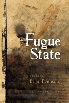 Fugue State: Stories