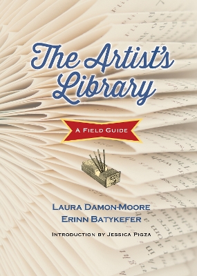 Artist's Library: A Field Guide