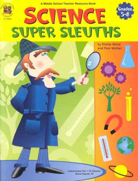 Science Super Sleuths illustrated edition