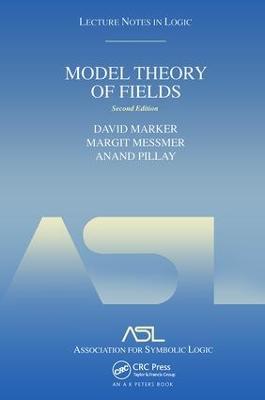 Model Theory of Fields: Lecture Notes in Logic 5, Second Edition 2nd edition