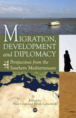 Migration, Development and Diplomacy: Perspectives from the Southern Mediterranean