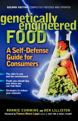 Genetically Engineered Food: A Self-Defense Guide for Consumers 2nd edition