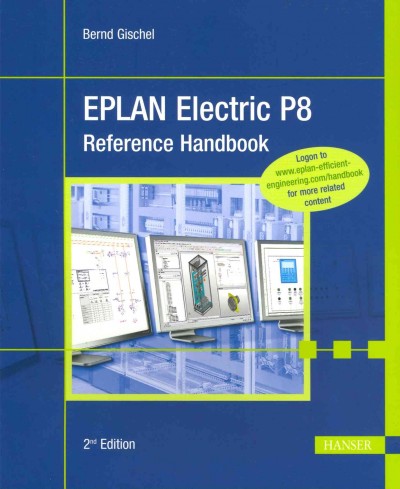 Eplan Electric P8 Reference Handbook 2nd Revised ed.
