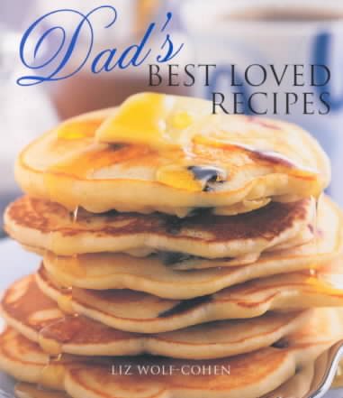 Dad's Best Loved Recipes illustrated edition