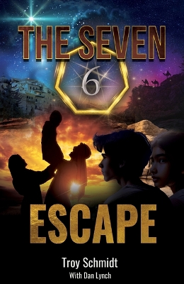 Escape (Book 6 in the Series): The Seven (Book 6 in the Series)