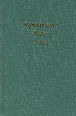 Renaissance Papers 2003