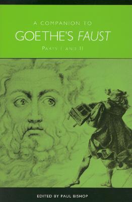 Companion to Goethe's Faust: Parts I and II