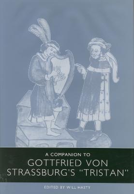 Companion to Gottfried von Strassburg's Tristan