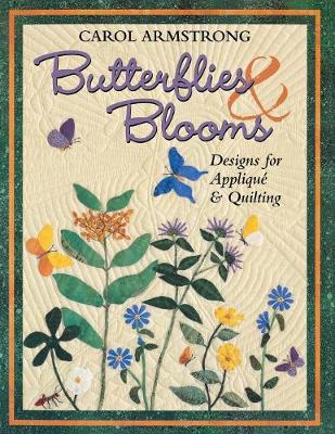 Butterflies and Blooms: Designs for Applique and Quilting