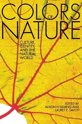 Colors of Nature: Culture, Identity, and the Natural World Second Edition