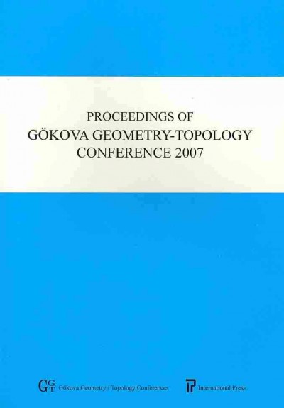 Proceedings of Gokova Geometry-Topology Conference