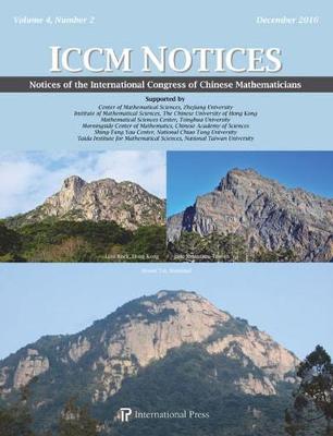 Notices of the International Congress of Chinese Mathematicians, Volume 4,  Number 2 (December 2016)