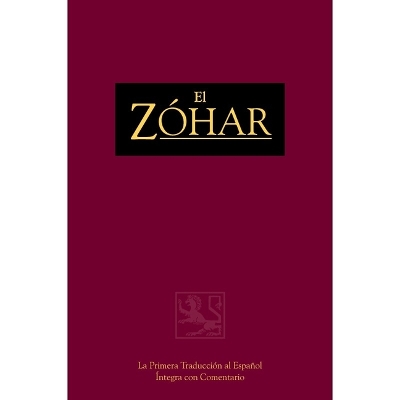 Zóhar Volume 20: La Primera Traducción Íntegra Al Español Con Comentario