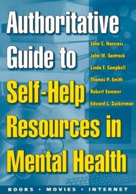 Authoritative Guide to Self-Help Resources in Mental Health