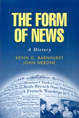 The Form of News: A History