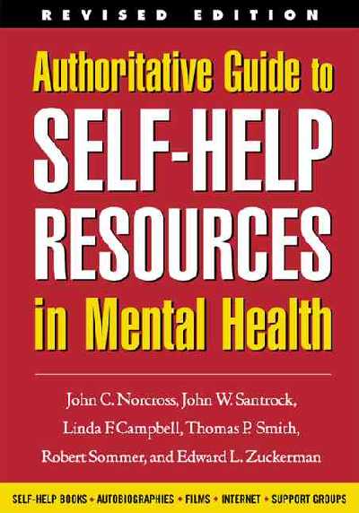 Authoritative Guide to Self-Help Resources in Mental Health 2nd edition