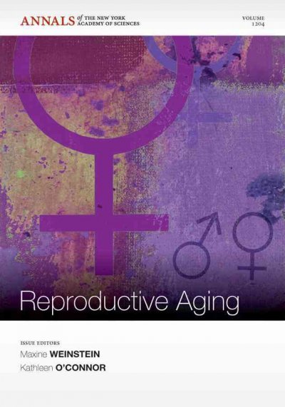 Biodemography of Reproductive Aging, Volume 1204
