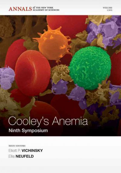 Cooley's Anemia: Ninth Symposium, Volume 1202
