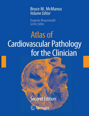 Atlas of Cardiovascular Pathology for the Clinician 2nd ed. 2008