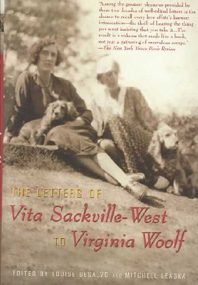 Letters Of Vita Sackville West To Virginia Woolf 2ed 2nd New edition