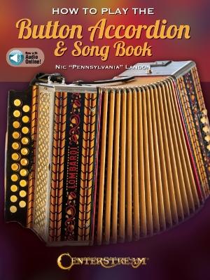 How to Play the Button Accordion & Song Book