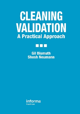 Cleaning Validation: A Practical Approach