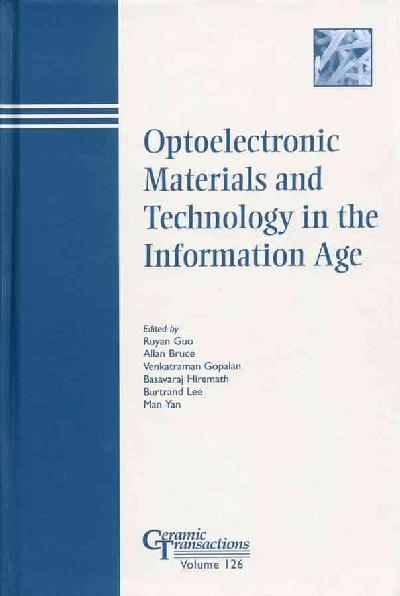 Optoelectronic Materials and Technology in the Information Age