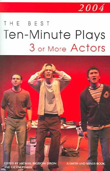 Best 10-Minute Plays for Three or More Actors