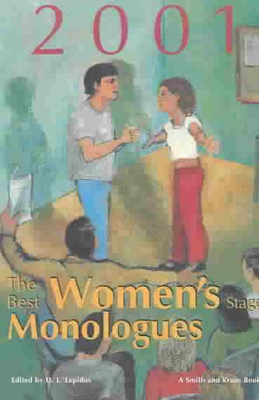 Best Women's Stage Monologues 2001 ed.