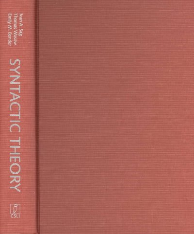 Syntactic Theory: A Formal Introduction 2nd Revised edition