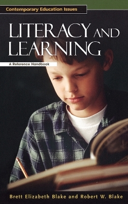 Literacy and Learning: A Reference Handbook Annotated edition