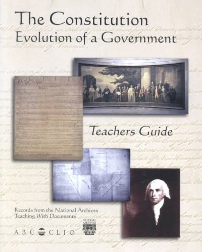 Constitution: Evolution of a Government