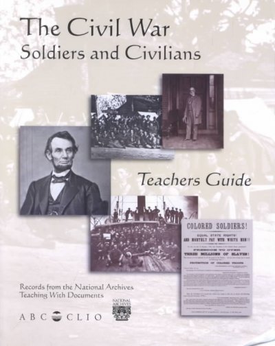 Civil War: Soldiers and Civilians