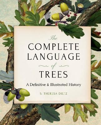 Complete Language of Trees - Pocket Edition: A Definitive and Illustrated History