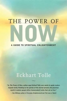 Power Now: A Guide to Spiritual Enlightenment