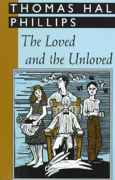 Loved and the Unloved