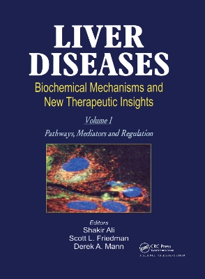 Liver Diseases: Biochemical Mechanisms and New Therapeutic Insights