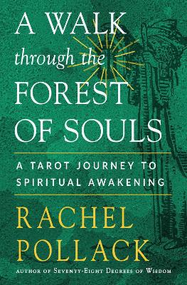 Walk through the Forest of Souls: A Tarot Journey to Spiritual Awakening
