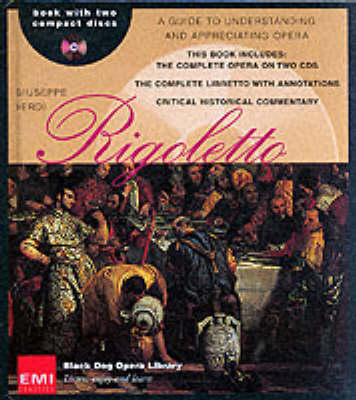 Riggoletto: Giuseppe Verdi Annotated edition