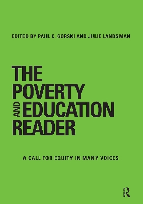 Poverty and Education Reader: A Call for Equity in Many Voices