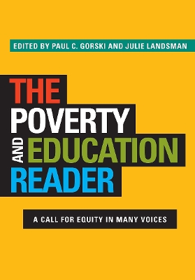 Poverty and Education Reader: A Call for Equity in Many Voices
