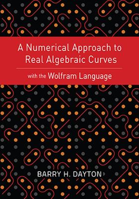 Numerical Approach to Real Algebraic Curves with the Wolfram Language
