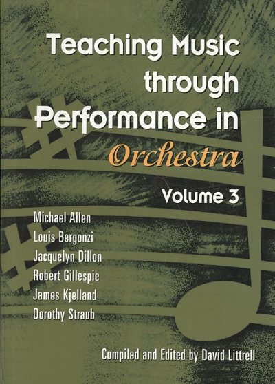 Teaching Music through perf. in Orchestra: Vol 3