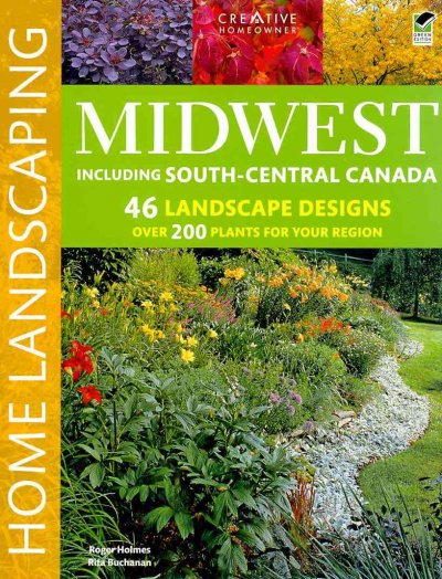 Midwest Home Landscaping, 3rd Edition 3rd Green ed.